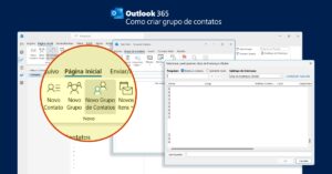 Como criar grupo de contatos no Outlook 365