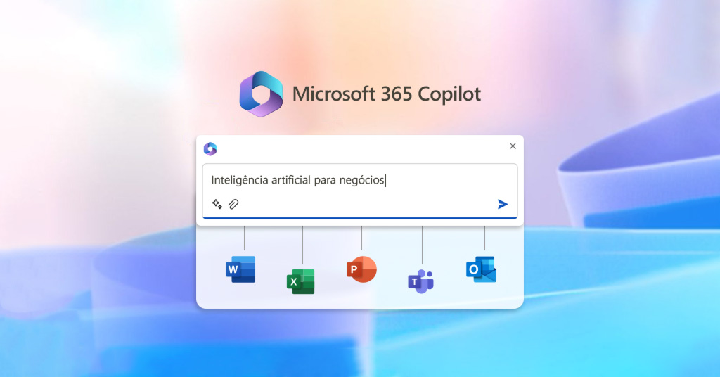 Microsoft Copilot nos principais aplicativos do Microsoft 365, antes Office 365
