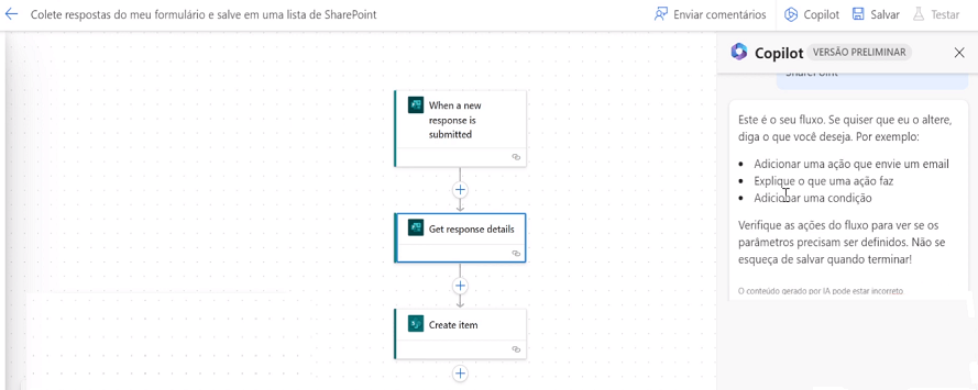 Visualize as etapas do fluxo, adicione ação ou condição, ou peça explicações.