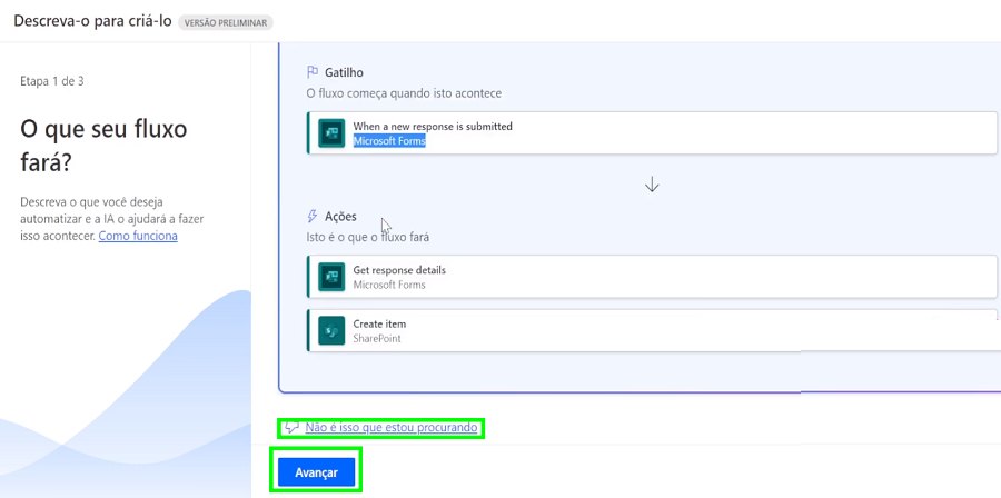 Selecione o fluxo que o Copilot sugeriu para você e clique em avançar ou peça mais sugestões.